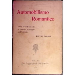 Pietro Madini - Automobilismo Romantico 